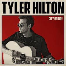 Tyler Hilton — City On Fire cover artwork