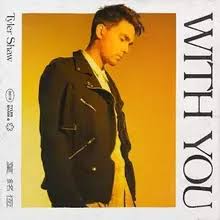 Tyler Shaw With You cover artwork