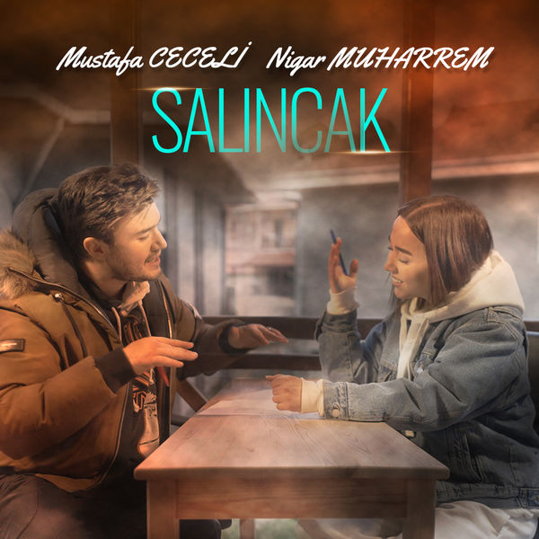 Mustafa Ceceli & Nigar Muharrem — Salıncak cover artwork