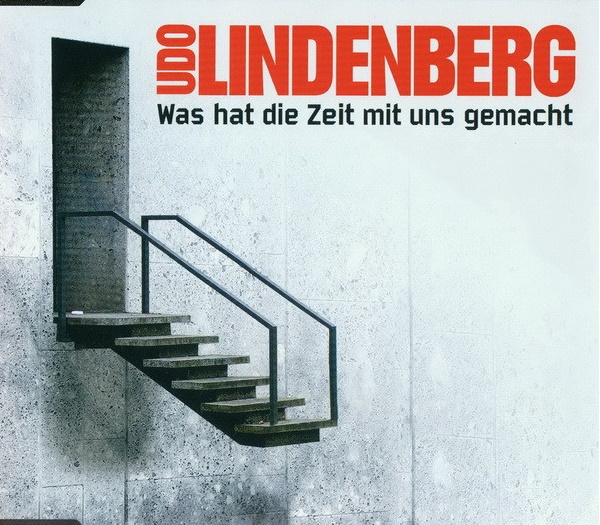 Udo Lindenberg — Was hat die Zeit mit uns gemacht? cover artwork