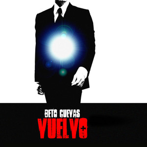 Beto Cuevas — Vuelvo cover artwork