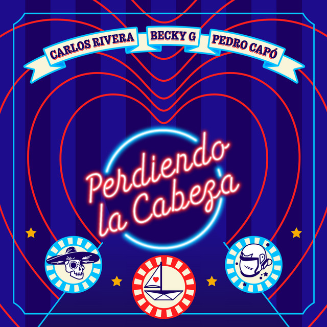 Carlos Rivera featuring Becky G & Pedro Capó — Perdiendo La Cabeza cover artwork