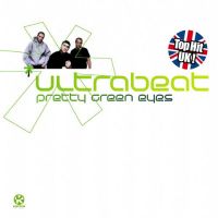 Ultrabeat — Pretty Green Eyes cover artwork