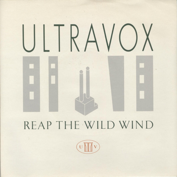 Ultravox — Reap the Wild Wind cover artwork