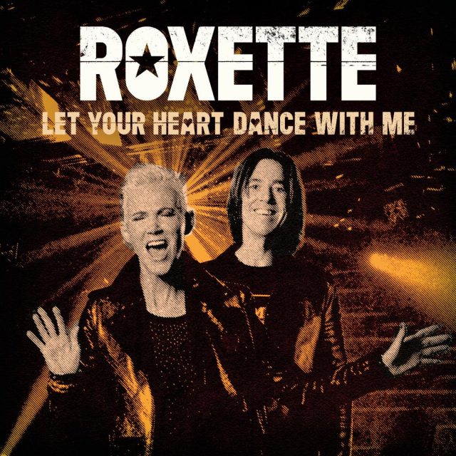 Roxette — Let Your Heart Dance with Me cover artwork
