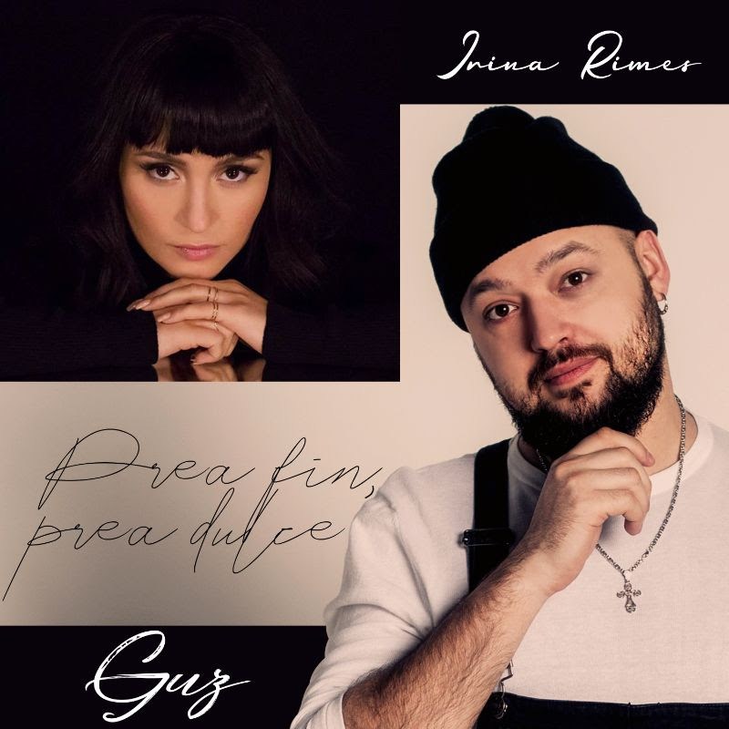Guz ft. featuring Irina Rimes Prea Fin, Prea Dulce cover artwork