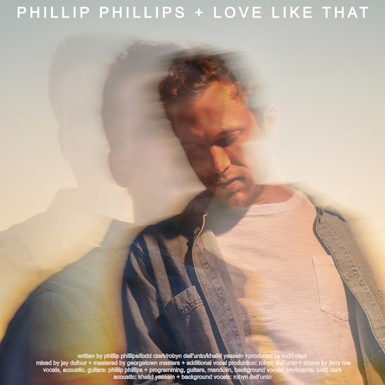 Phillip Phillips Love Like That cover artwork