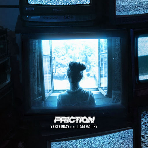 Friction featuring Liam Bailey — Yesterday cover artwork