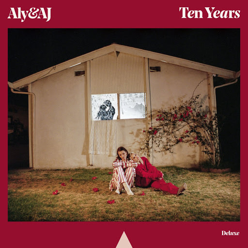Aly &amp; AJ — Ten Years cover artwork
