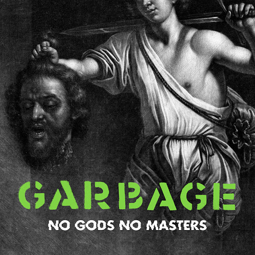 Garbage No Gods No Masters cover artwork