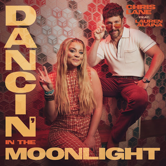 Chris Lane featuring Lauren Alaina — Dancin&#039; in the Moonlight cover artwork