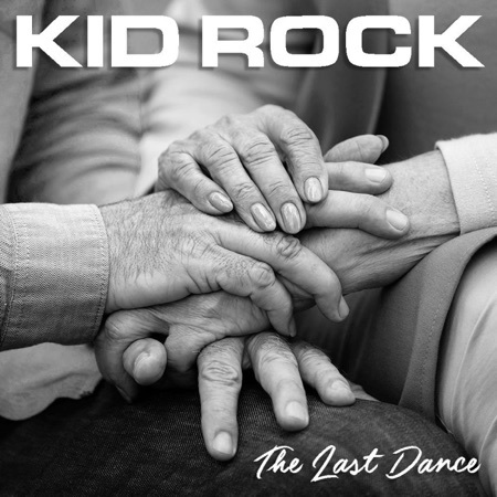 Kid Rock The Last Dance cover artwork