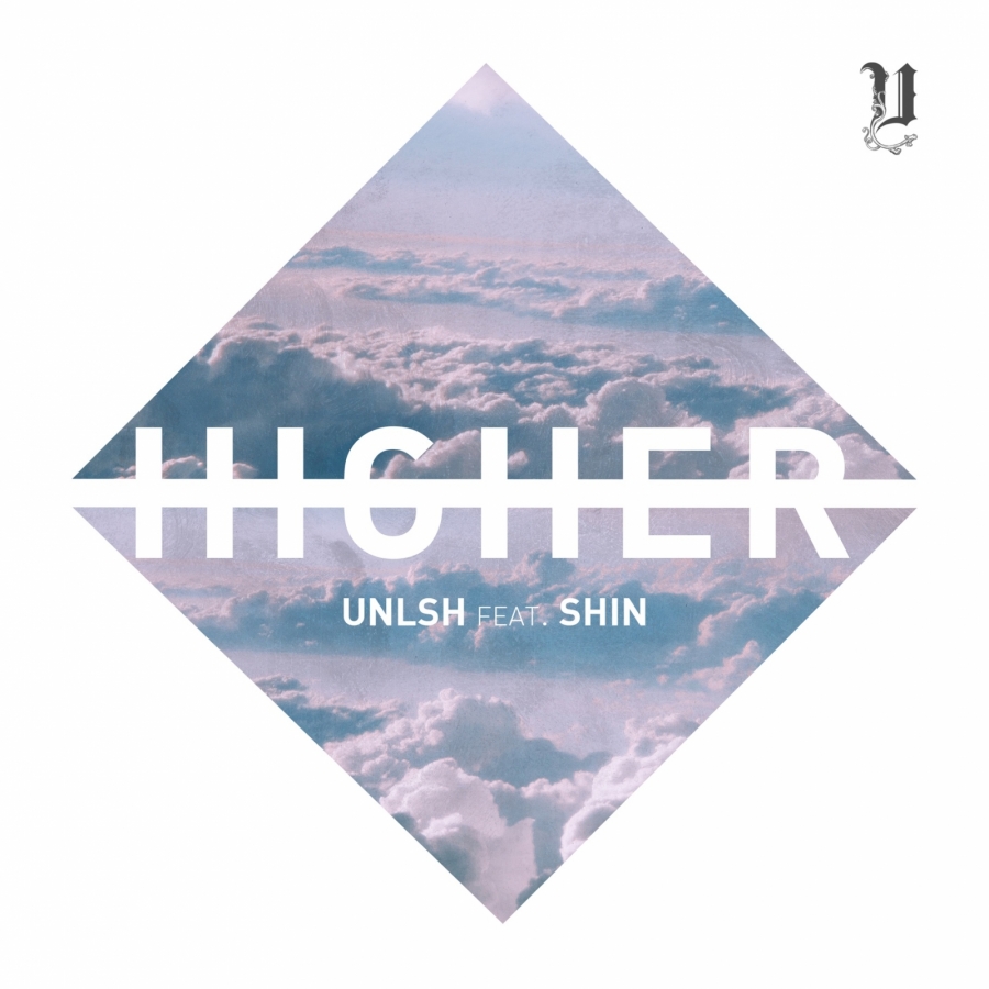 UNLSH featuring SHIN — Higher cover artwork