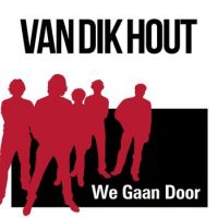 Van Dik Hout — We Gaan Door cover artwork