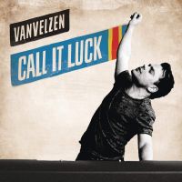 VanVelzen Call It Luck cover artwork