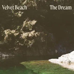 Velvet Beach The Dream cover artwork