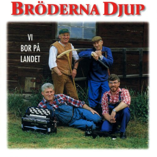 Bröderna Djup — Vi bor på landet cover artwork
