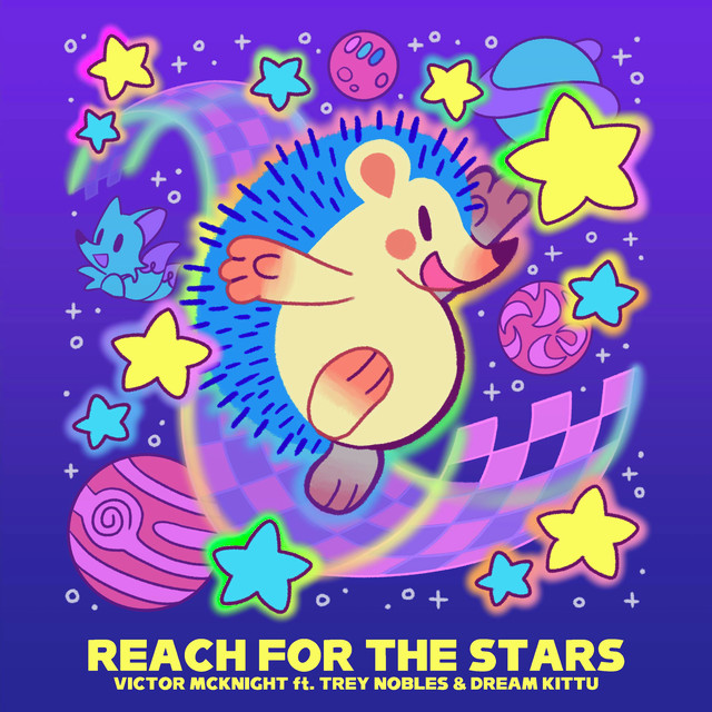 Victor McKnight featuring Dream Kittu & Trey Nobles — Reach For The Stars cover artwork