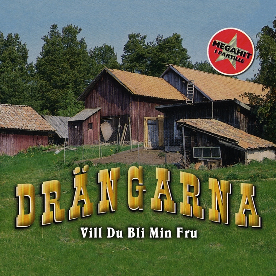 Drängarna — Vill du bli min fru cover artwork