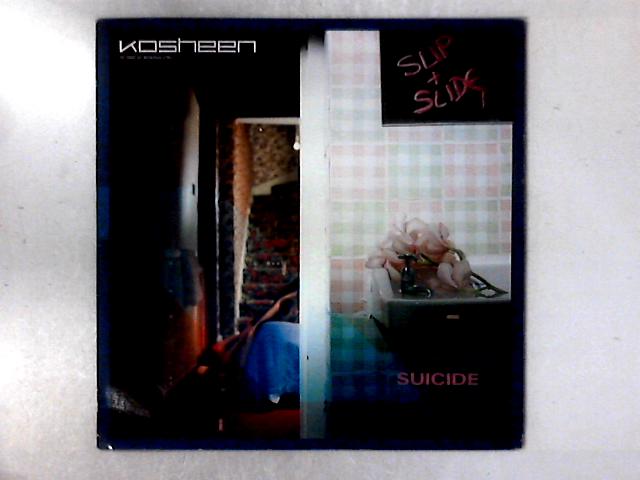 Kosheen (Slip &amp; Slide) Suicide cover artwork