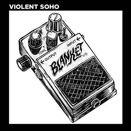 Violent Soho — Blanket cover artwork