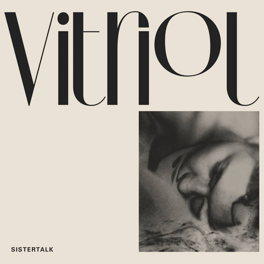 Sistertalk Vitriol cover artwork
