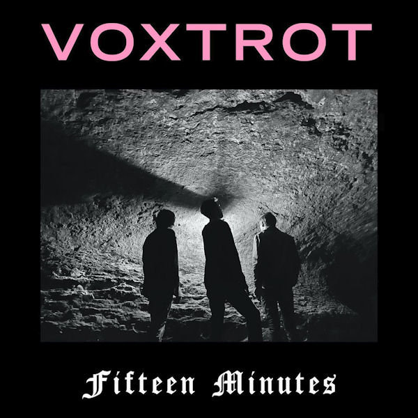 Voxtrot Fifteen Minutes cover artwork