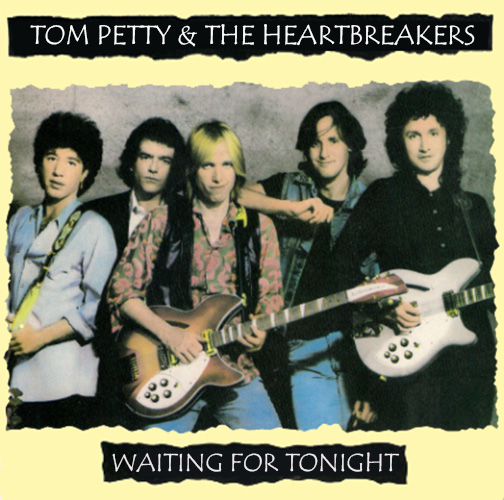 Tom Petty &amp; The Heartbreakers — Waiting for Tonight cover artwork
