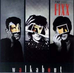 The Fixx Walkabout cover artwork