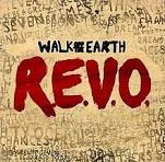 Walk Off The Earth — R.E.V.O. cover artwork