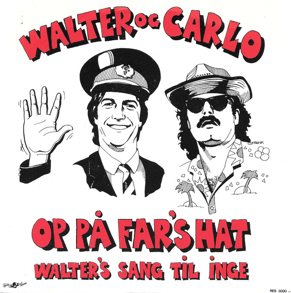 Walter Og Carlo — Op på far&#039;s hat cover artwork