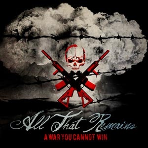 All That Remains A War You Cannot Win cover artwork