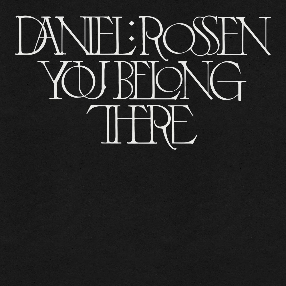 Daniel Rossen You Belong There cover artwork