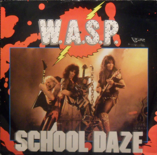 W.A.S.P. — School Daze cover artwork