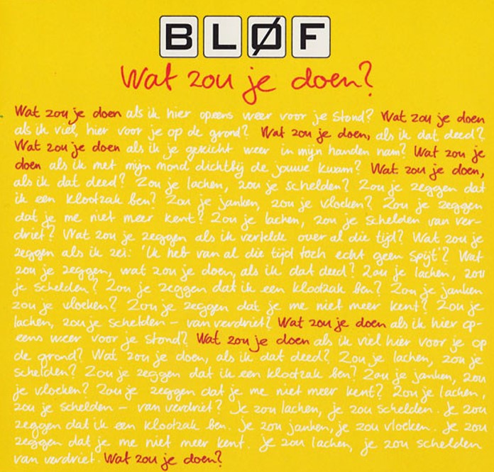 Bløf — Wat Zou Je Doen? cover artwork