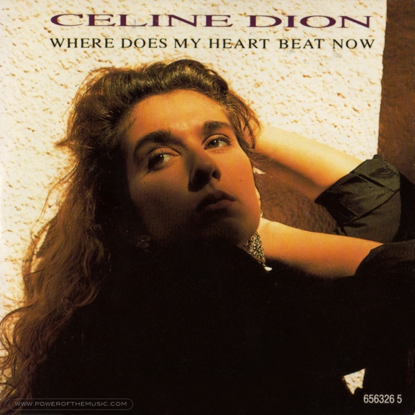 Céline Dion Where Does My Heart Beat Now cover artwork