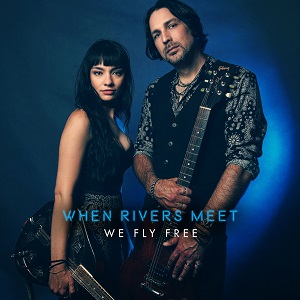 When Rivers Meet We Fly Free cover artwork