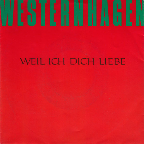 Westernhagen — Weil ich dich liebe cover artwork