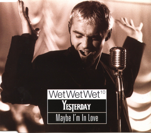 Wet Wet Wet — Yesterday cover artwork