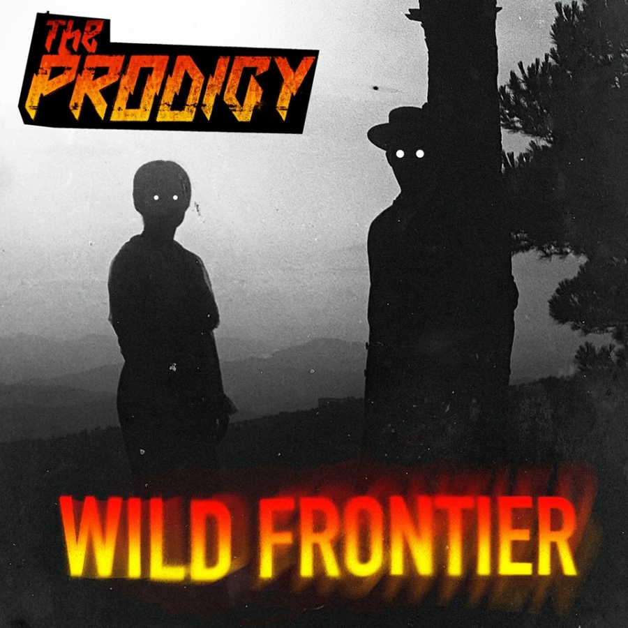 The Prodigy — Wild Frontier cover artwork