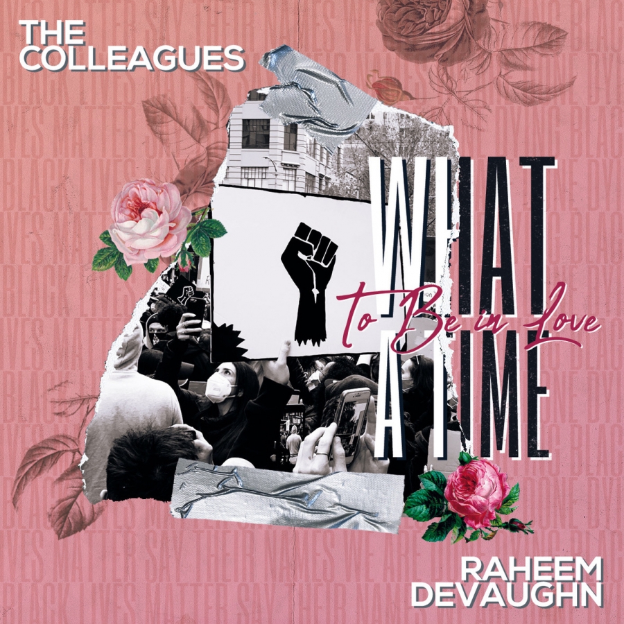 Raheem DeVaughn What A Time To Be In Love cover artwork