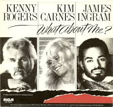 Kenny Rogers featuring Kim Carnes & James Ingram — What About Me? cover artwork