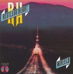 Restless Heart Wheels cover artwork