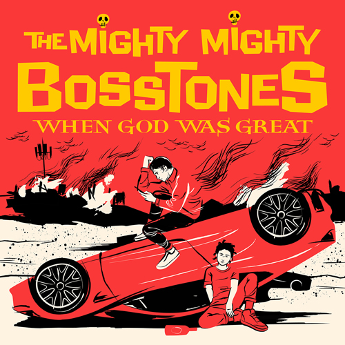 The Mighty Mighty Bosstones When God Was Great cover artwork