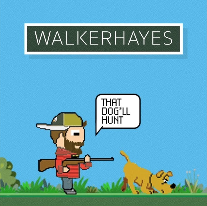 Walker Hayes — That Dog&#039;ll Hunt cover artwork