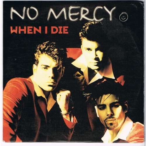 No Mercy When I Die cover artwork