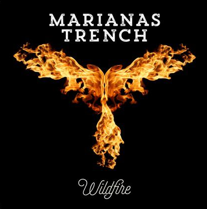 Marianas Trench Wildfire cover artwork