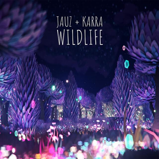 Jauz & Karra — Wildlife cover artwork
