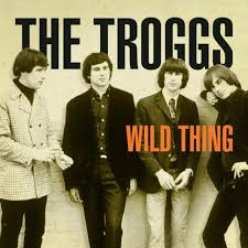 The Troggs — Wild Thing cover artwork