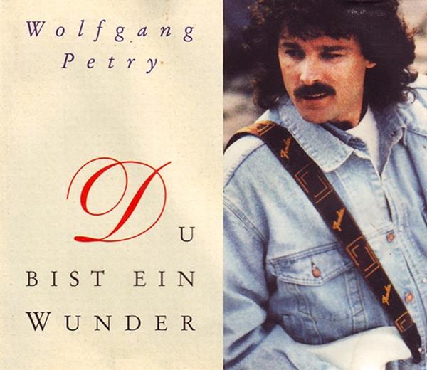 Wolfgang Petry Du bist ein Wunder cover artwork